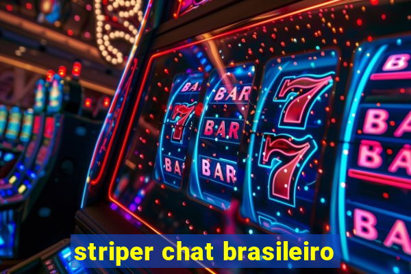 striper chat brasileiro